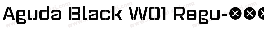 Aguda Black W01 Regu字体转换